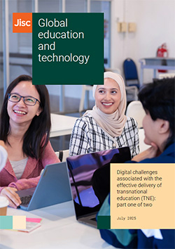 Global education and technology: digital challenges associated with the effective delivery of transnational education part one report cover